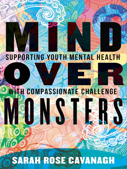 Title details for Mind over Monsters by Sarah Rose Cavanagh - Available